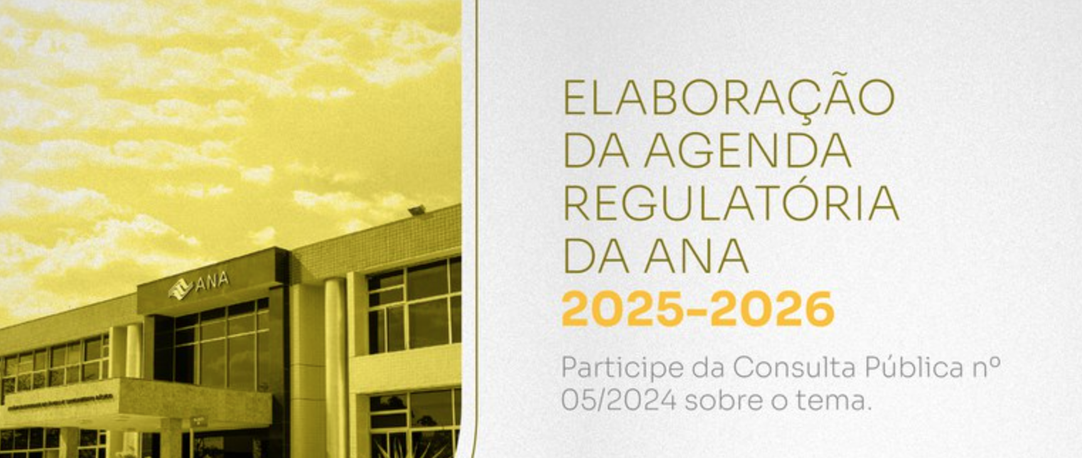 Consulta pública da ANA sobre agenda regulatória vai até 19 de setembro